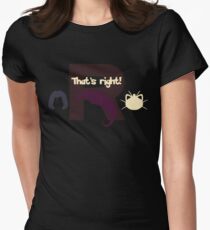 That's right! Women's Fitted T-Shirt