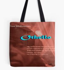 Othello--Let us be conjunctive in our revenge Tote Bag