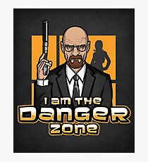 I am The Danger Zone - Print Photographic Print