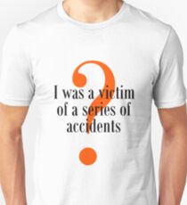 Sirens of Titan Shirt: Victim of Accidents Unisex T-Shirt