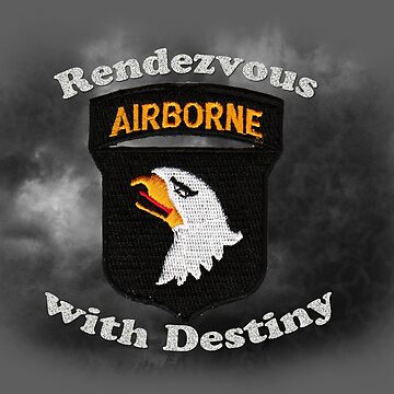 101st Airborne Division Rendezvous With Destiny Poster For Sale By