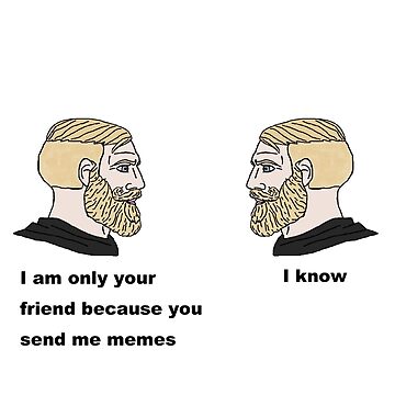 Yes Chad  Know Your Meme