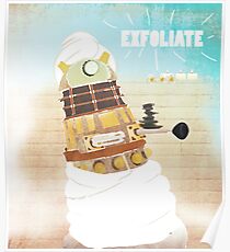 EXFOLIATE!!!!! Poster
