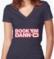 BOOK 'EM DANN-O! Women's Fitted V-Neck T-Shirt