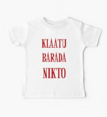 KLAATU BARADA NIKTO Baby Tee