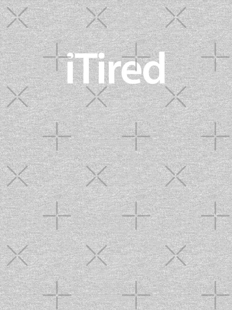 iTired by Thogek