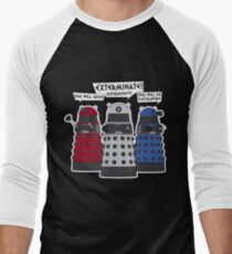 Exterminate! Men's Baseball ¾ T-Shirt