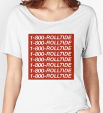 1-800-ROLLTIDE  – University of Alabama Hotline Bling Women's Relaxed Fit T-Shirt