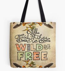 Wild & Free Tote Bag