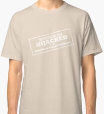 Hijacked by Feels - White Classic T-Shirt