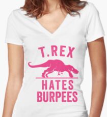 T Rex Hates Burpees Women's Fitted V-Neck T-Shirt