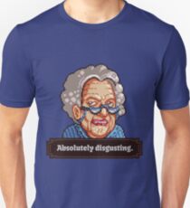 Absolutely disgusting Unisex T-Shirt