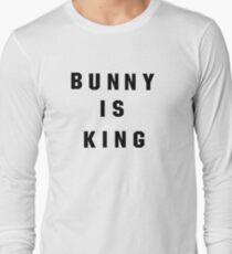 Bunny Is King Long Sleeve T-Shirt