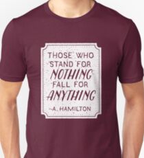 Stand or Fall Quote (White) Unisex T-Shirt