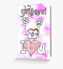 to my girlfriend - gay woman Greeting Card