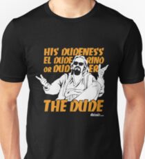 The Dude (Big Lebowski) Unisex T-Shirt