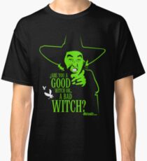 Wicked Witch Of The West Classic T-Shirt