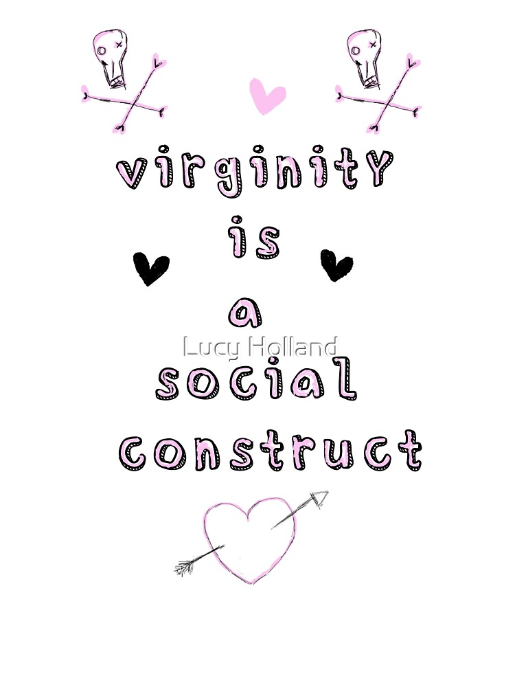 virginity is a social construct shirt