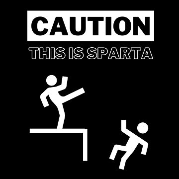 This is Sparta Meme Sticker for Sale by FunkeyMonkey9