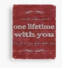 One Lifetime With You Canvas Print