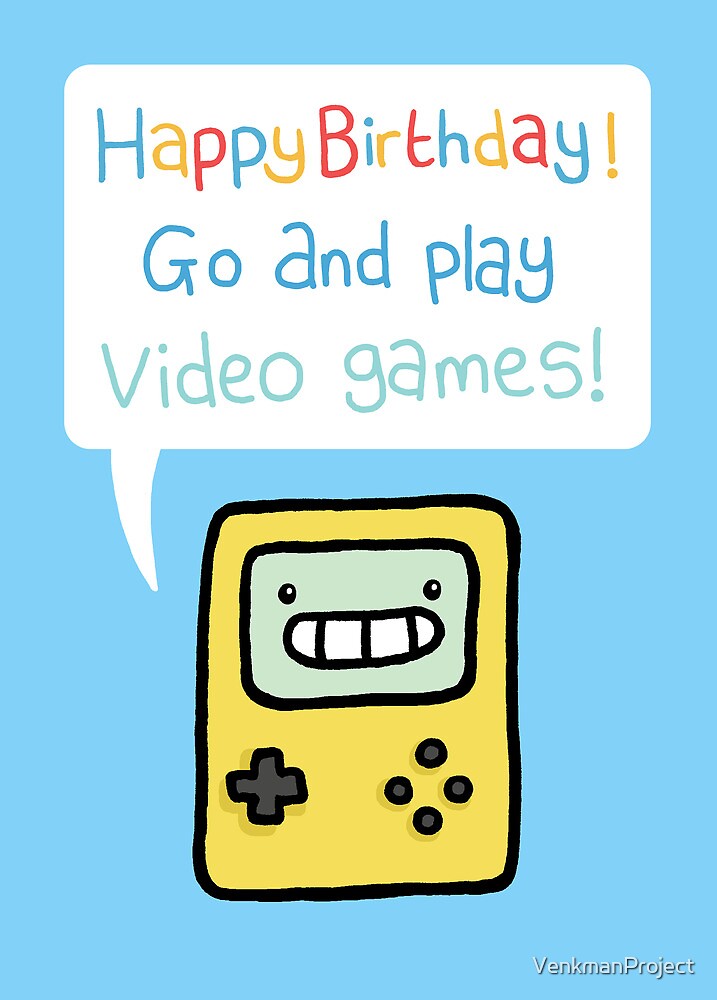  Video Game Birthday Card By VenkmanProject Redbubble
