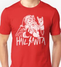 Hail Santa Unisex T-Shirt