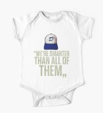 "We're smarter than all of them" One Piece - Short Sleeve