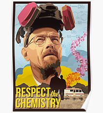 Respect the Chemistry Poster