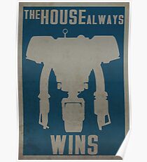 The House Always Wins Poster