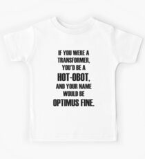 Pick Up Line T-Shirt: HOT-OBOT Kids T-Shirt