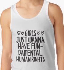 Girls Just Wanna Have Fun(damental Human Rights) Men's Tank Top