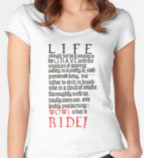 What a ride Women's Fitted Scoop T-Shirt