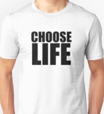Choose Life !! WHAM Unisex T-Shirt