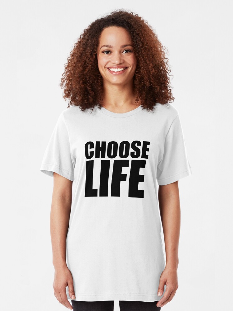 choose life shirts wham