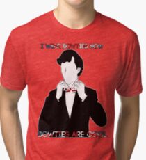 Sherlock (BBC) declaration for bowties Tri-blend T-Shirt