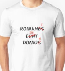 ROMANI ITE DOMUM Unisex T-Shirt