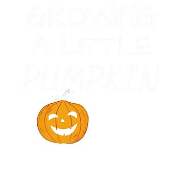 Growing a Little Pumpkin Maternity Fall Pregnancy Announcement Pregnant -  Ink In Action