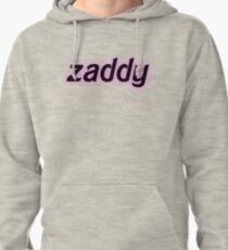 Zaddy Pullover Hoodie