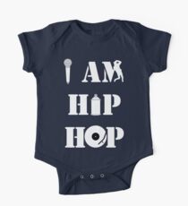 I Am Hip Hop One Piece - Short Sleeve