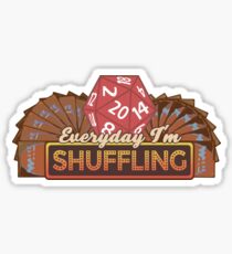 Everyday I'm Shuffling Sticker