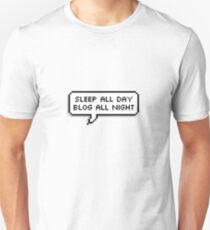 Sleep All Day, Blog All Night Slim Fit T-Shirt