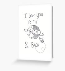 To The Moon And Back - Black & White Greeting Card