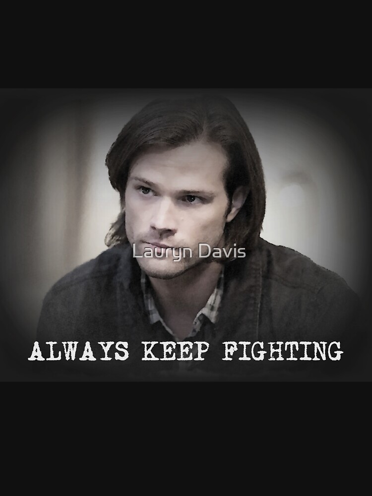 jared padalecki always keep fighting shirts