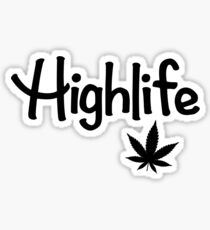 Highlife Shirt (Dark) Sticker