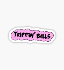 Trippin Balls Sticker