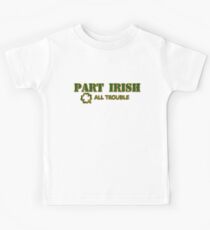 Part Irish All Trouble Kids Tee