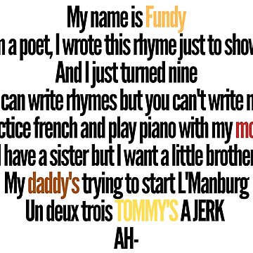 His name is Fundy, he's a Poet