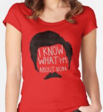 Ich weiß, was ich über Sohn bin Tailliertes Rundhals-Shirt
