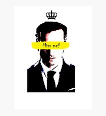 Miss me? Photographic Print