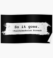 So It Goes Kurt Vonnegut Poster